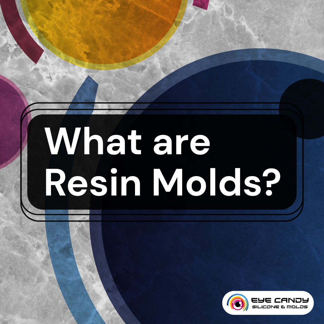 What Are Resin Molds?